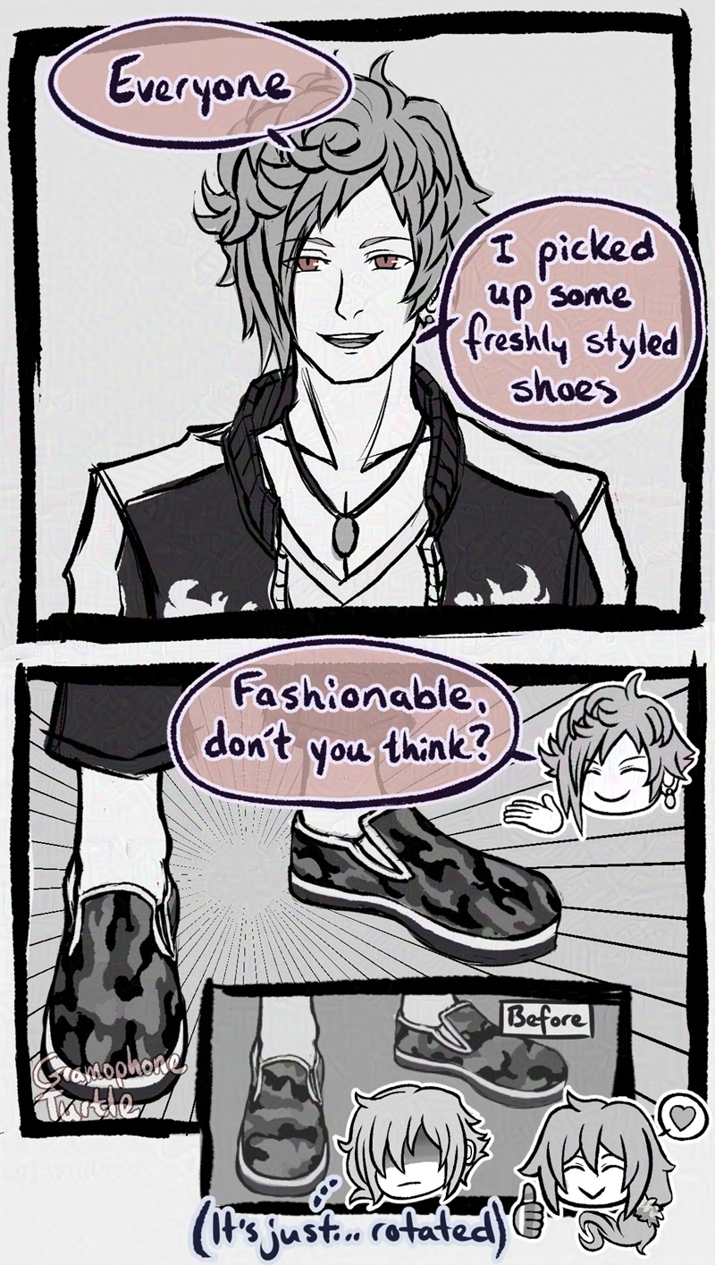 A single page comic with NEO: The World Ends With You characters and OCs. Hazuki says, "Everyone, I picked up freshly styled shoes." He shows his camo patterned slip on shoes with the pattern oriented vertically. Hazuki continues, "Fashionable, don't you think?" 

The next panel shows the same image of the shoes, but faded, and the camo pattern it oriented horizontally. A chibi head of Joshua is thinking "it's just...rotated". A chibi head next to him with long hair, Father, is smiling and giving a thumbs up with a heart bubble.